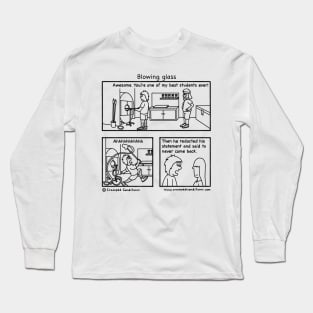 Blowing glass Long Sleeve T-Shirt